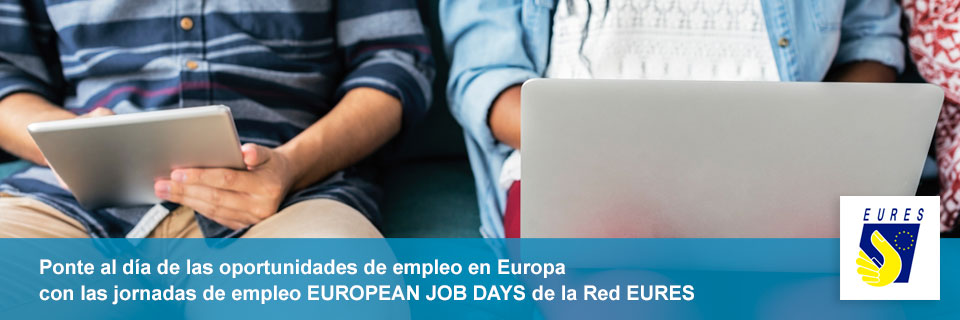Jornadas de Empleo Europeas EU JOB DAYS ( Red EURES )